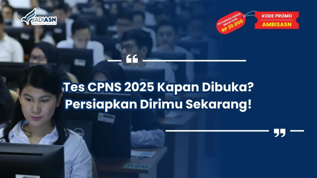 tes cpns 2025 kapan dibuka