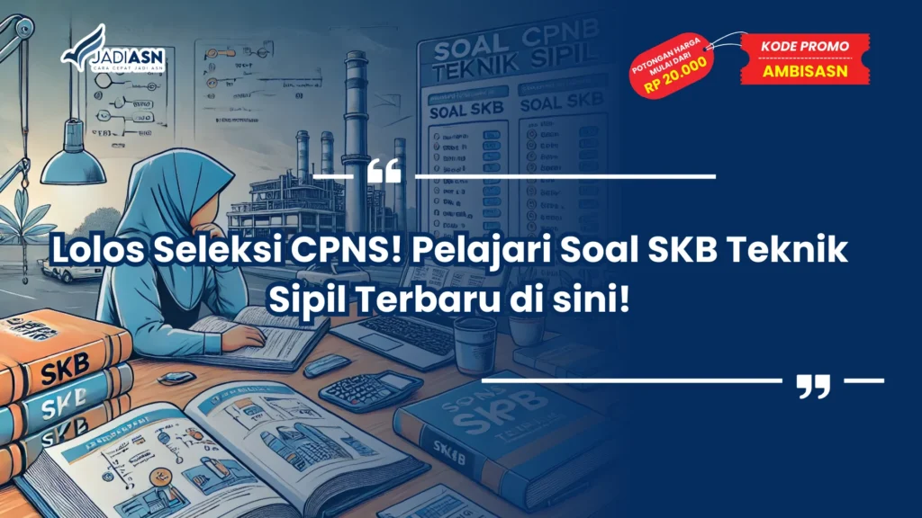 Soal SKB CPNS Teknik Sipil