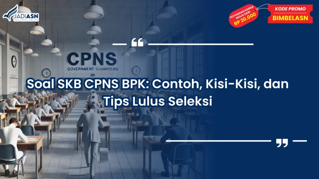 Soal SKB CPNS BPK