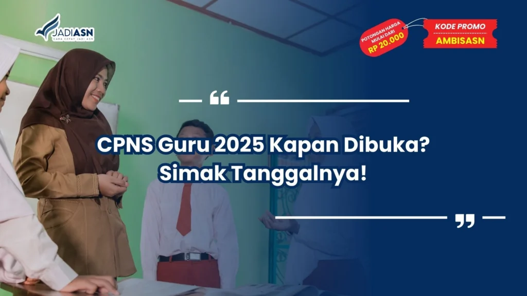 cpns guru 2025 kapan dibuka
