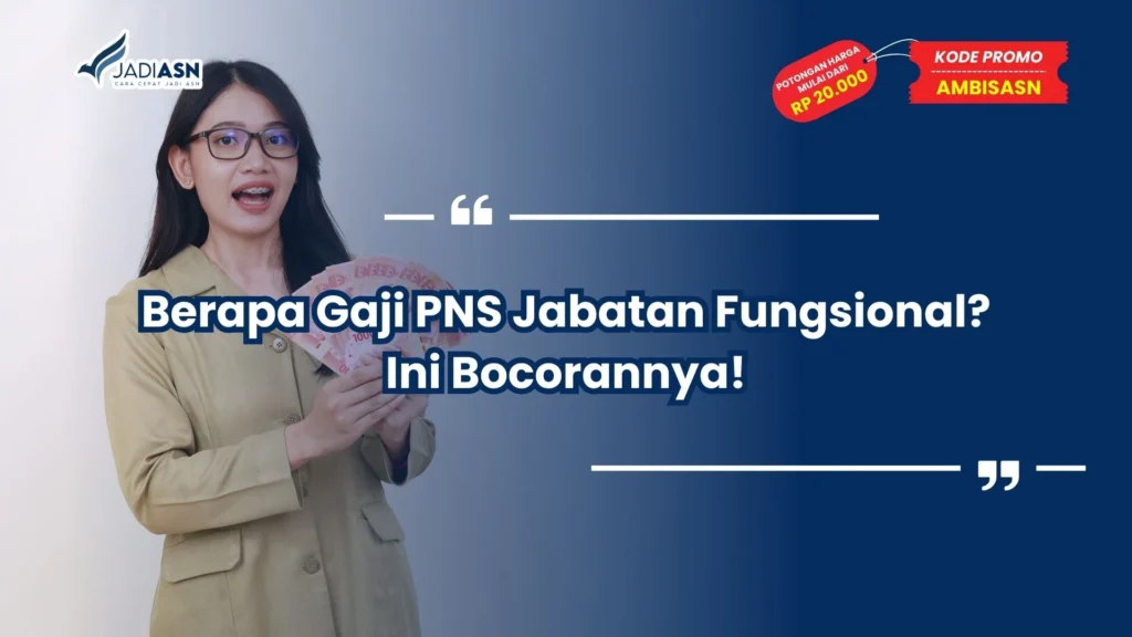 berapa gaji pns jabatan fungsional