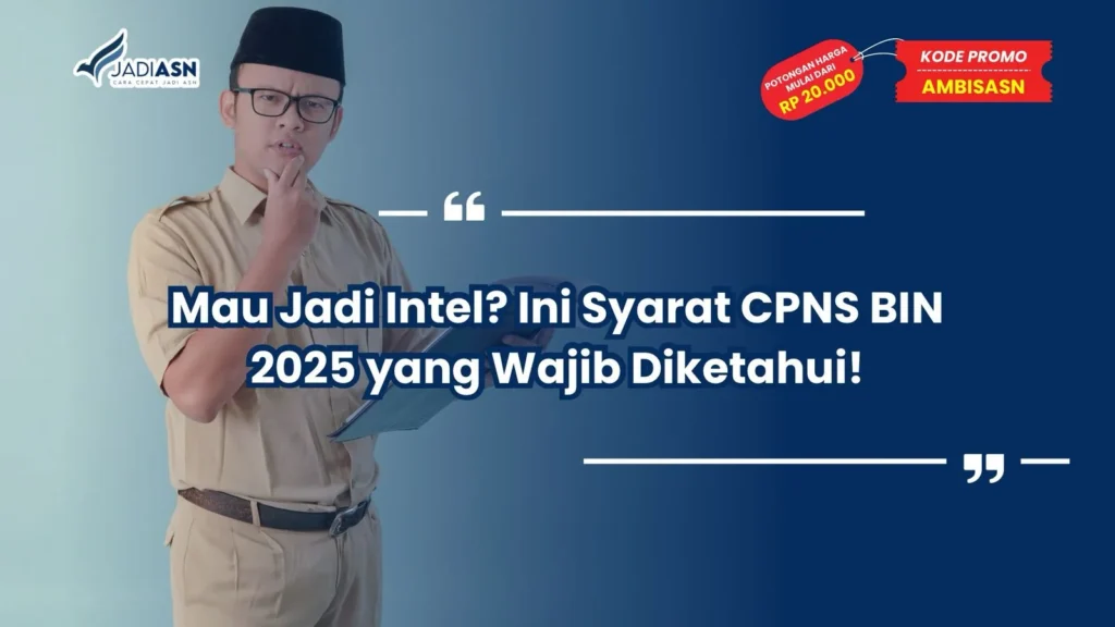 syarat cpns bin 2025