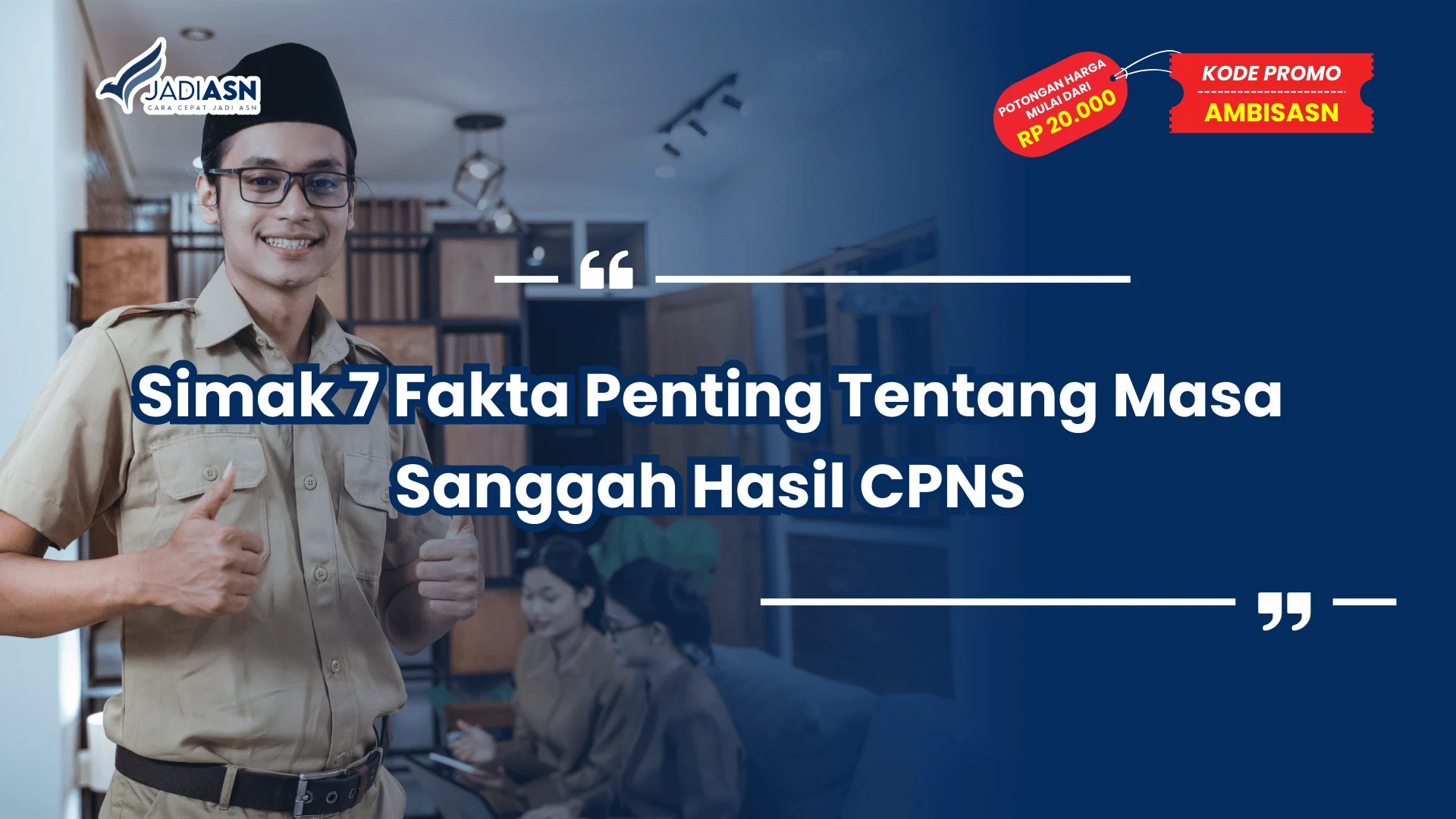 Masa Sanggah Hasil CPNS