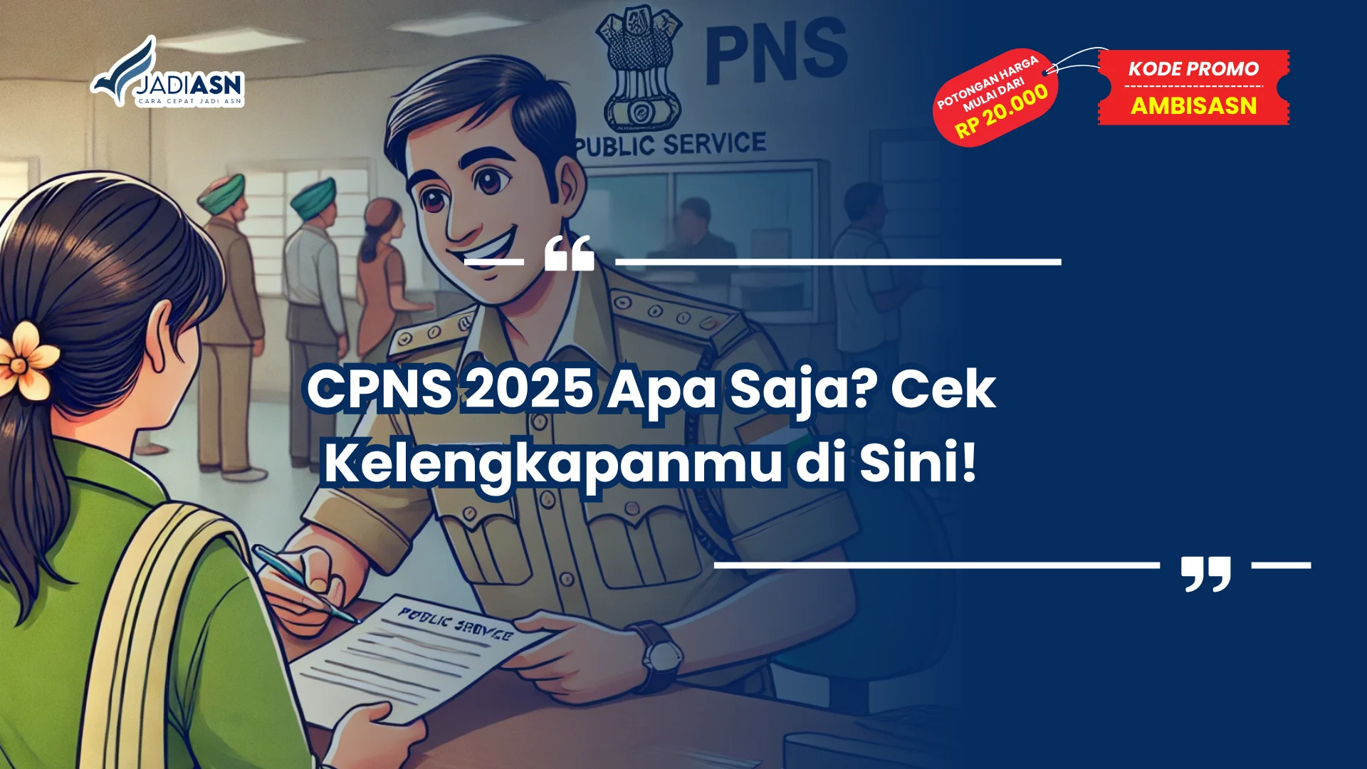CPNS 2025 Apa Saja