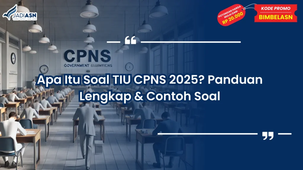 Apa Itu Soal TIU CPNS