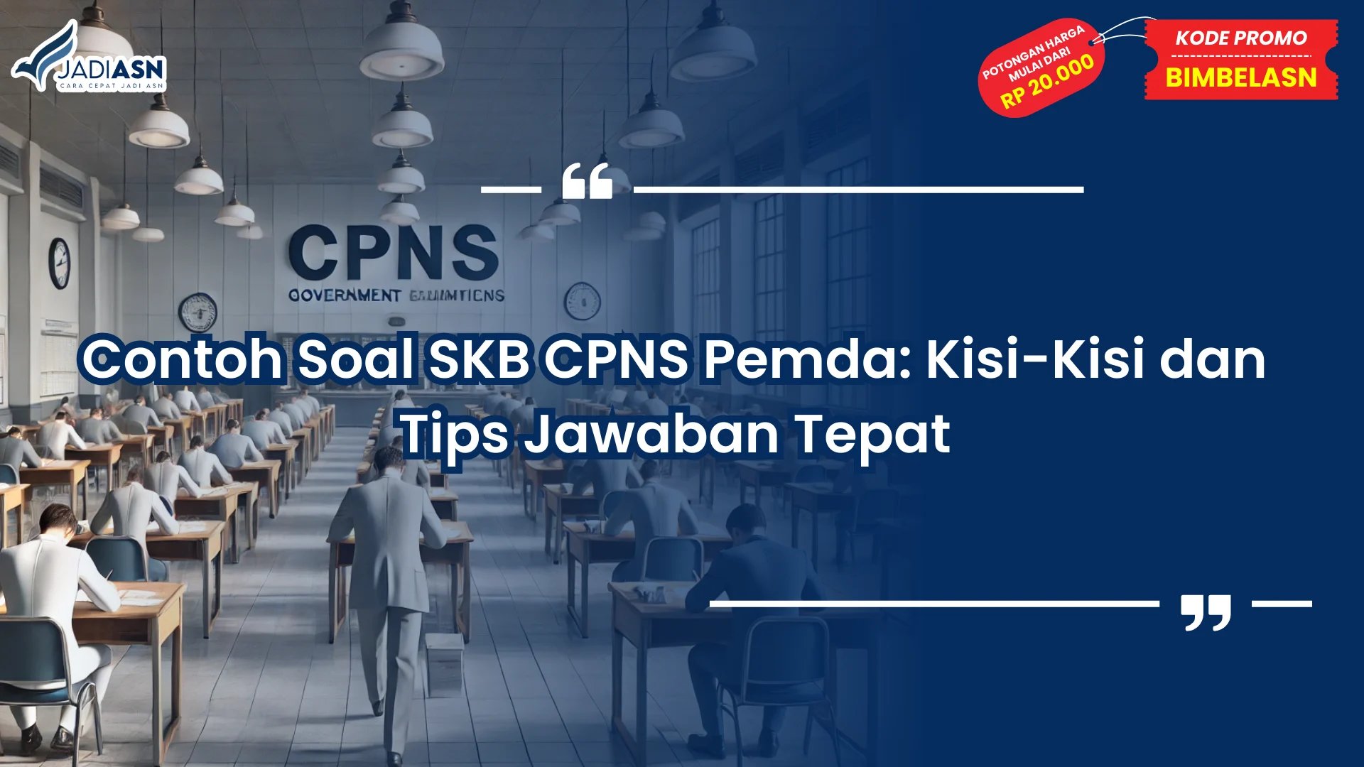 Contoh Soal SKB CPNS Pemda
