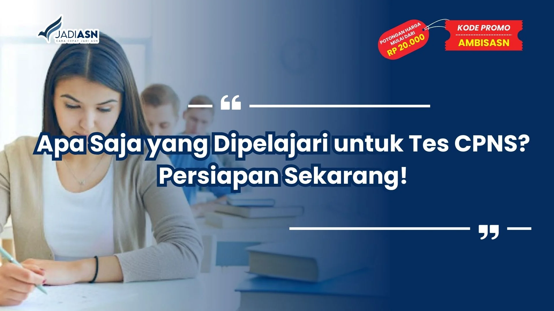 Apa Saja yang Dipelajari untuk Tes CPNS