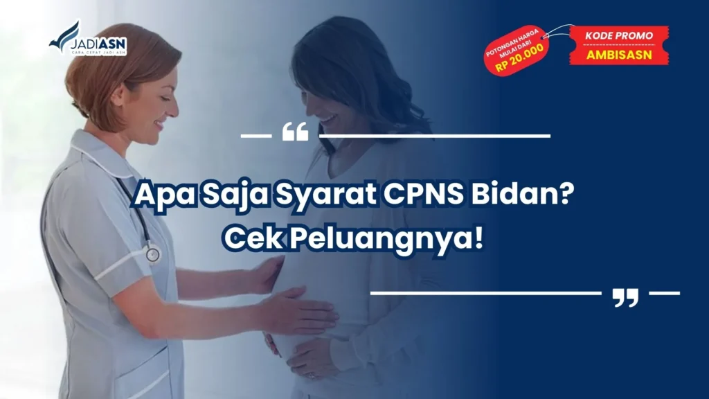 Apa Saja Syarat CPNS Bidan