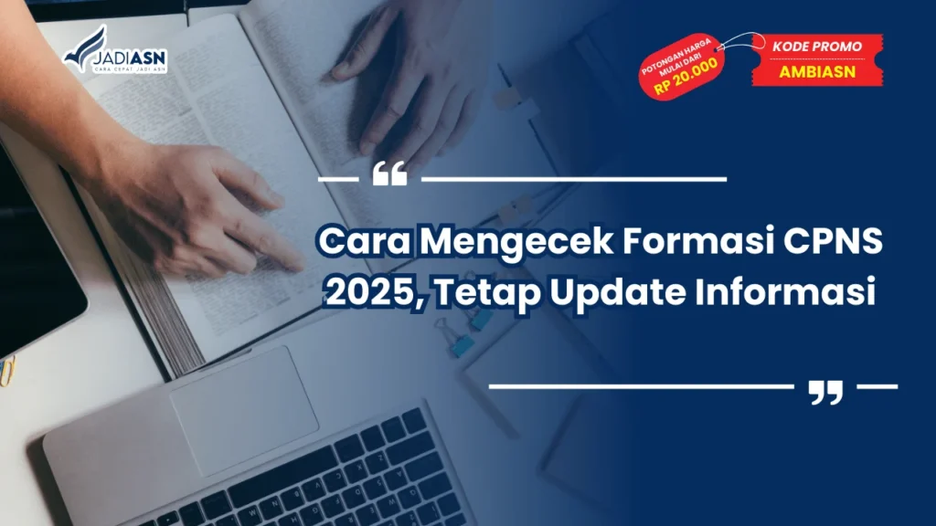Cara Mengecek Formasi CPNS 2025