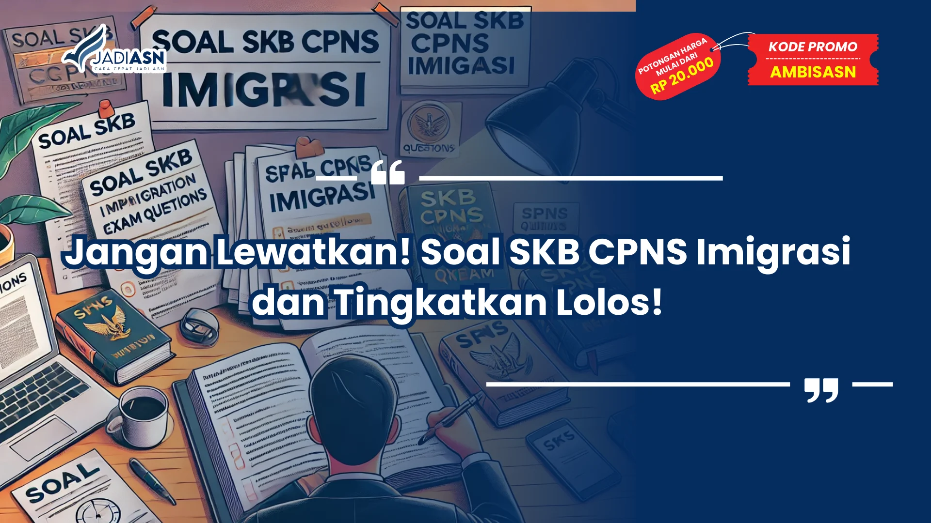 Soal SKB CPNS Imigrasi