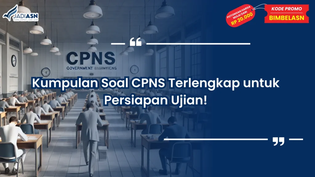 Kumpulan Soal CPNS Terlengkap