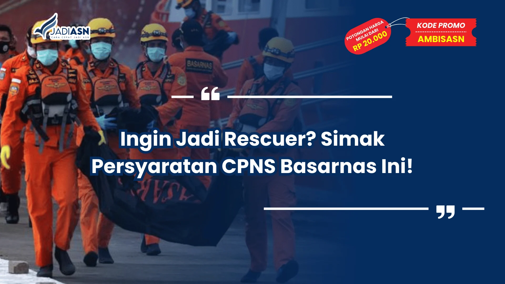 Persyaratan CPNS Basarnas
