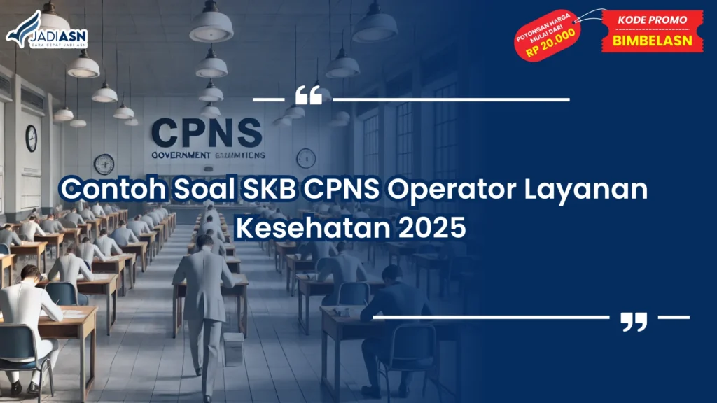 contoh soal skb cpns operator layanan kesehatan