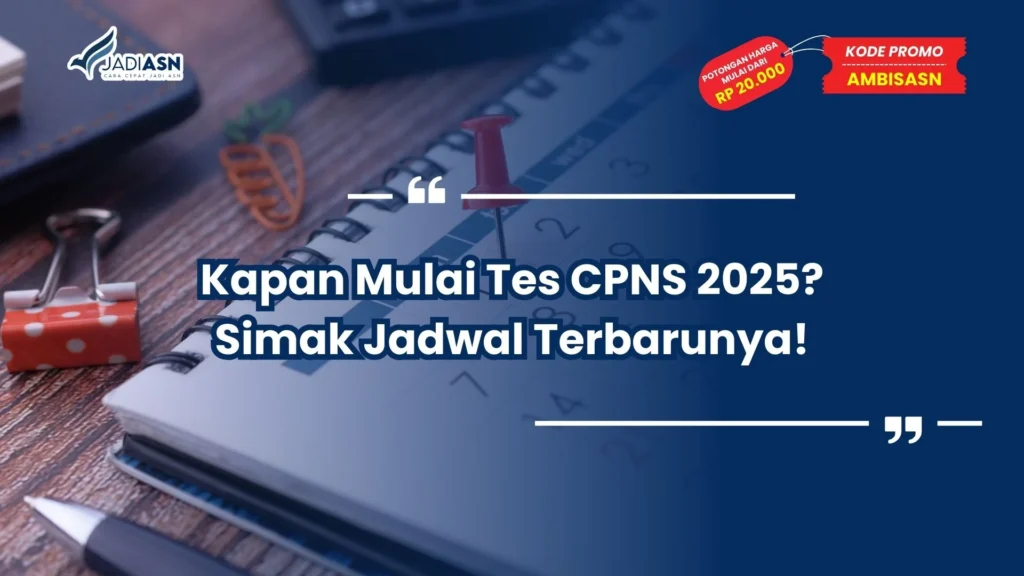 kapan mulai tes cpns 2025