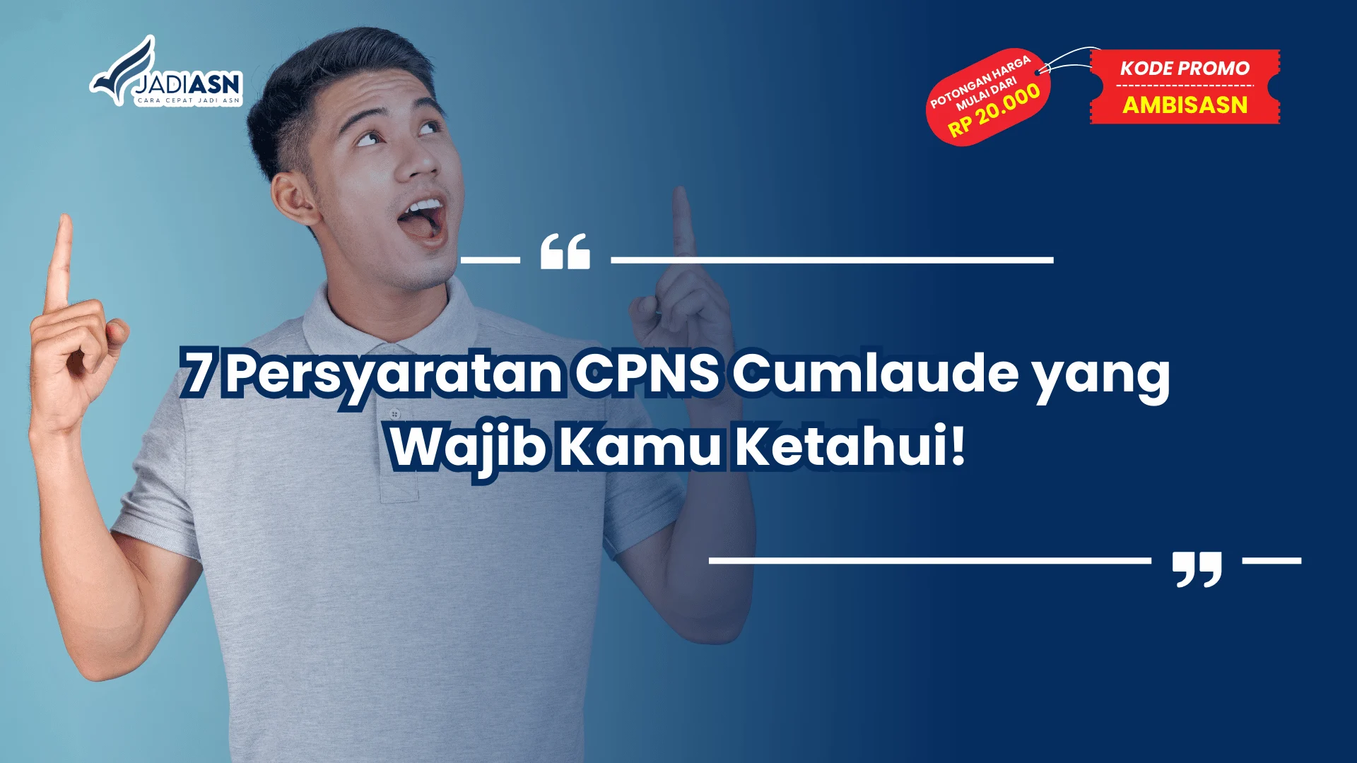 Persyaratan CPNS Cumlaude