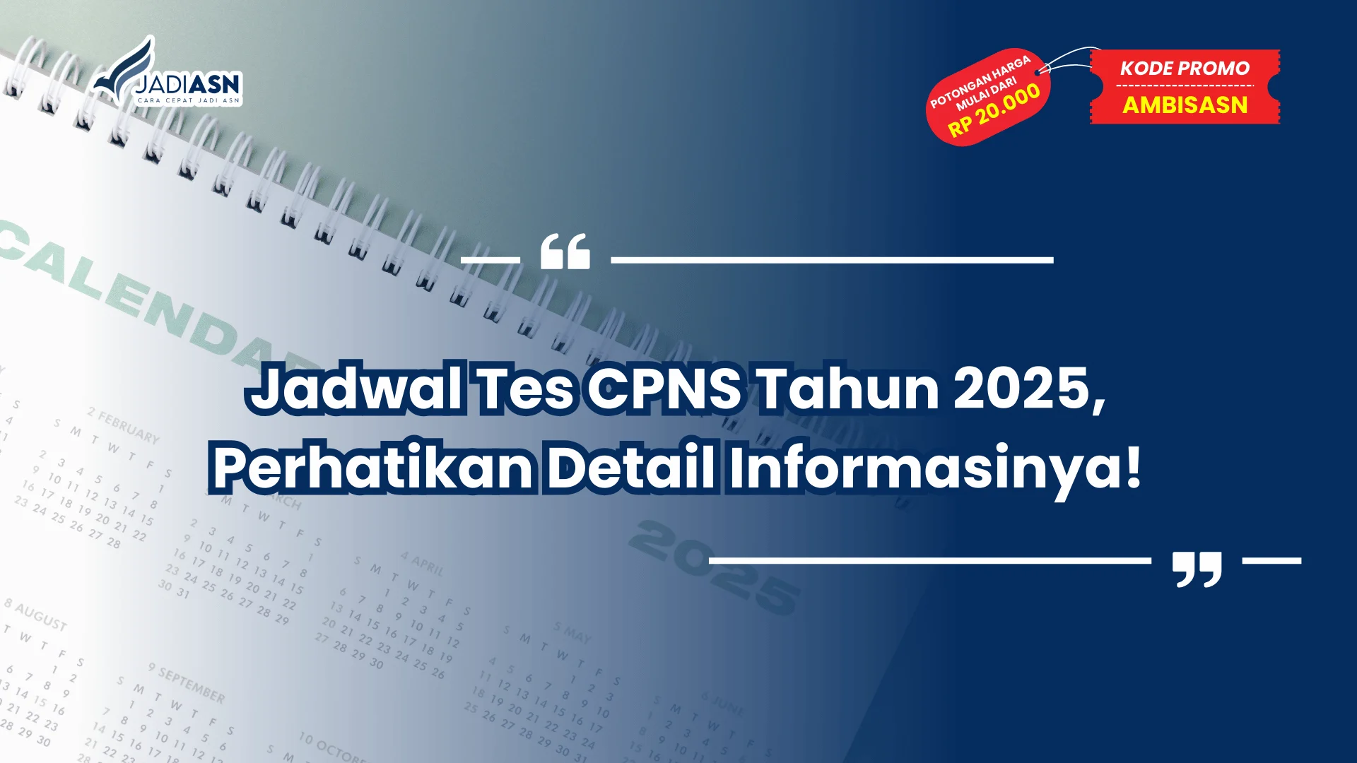 Jadwal Tes CPNS Tahun 2025