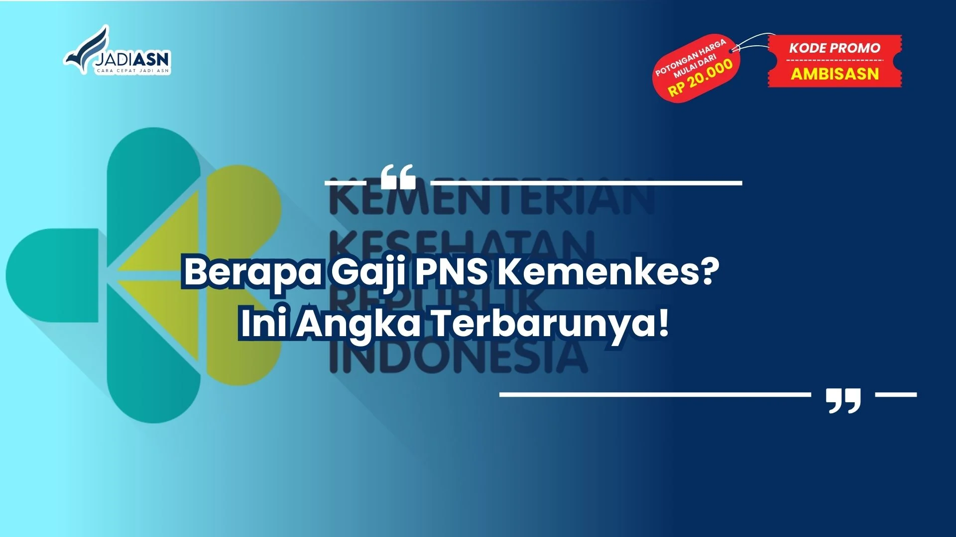 Berapa Gaji PNS Kemenkes