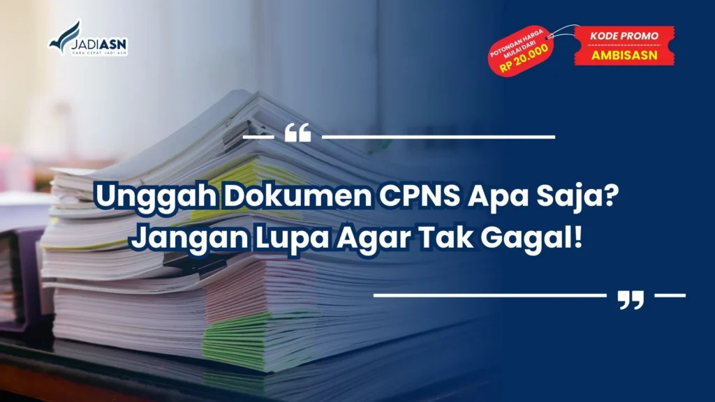 unggah dokumen cpns apa saja