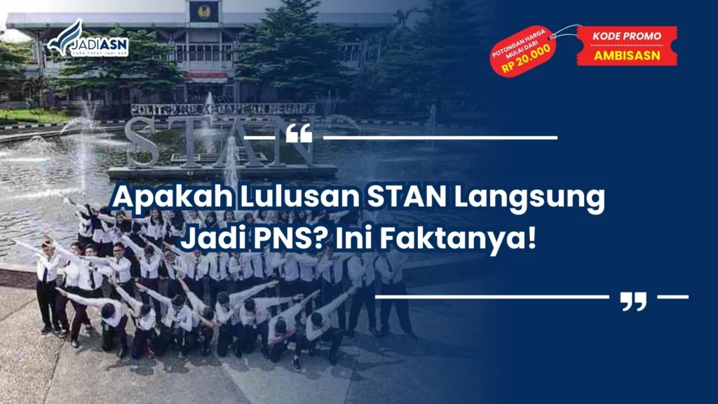 apakah lulusan stan langsung jadi pns