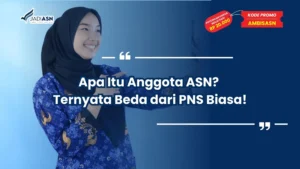 Apa Itu Anggota ASN