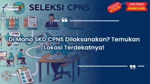 Skd cpns dilaksanakan dimana