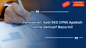 Soal SKD CPNS Apakah Sama Semua