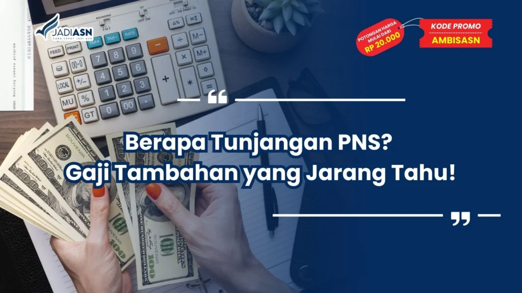 Berapa Tunjangan PNS