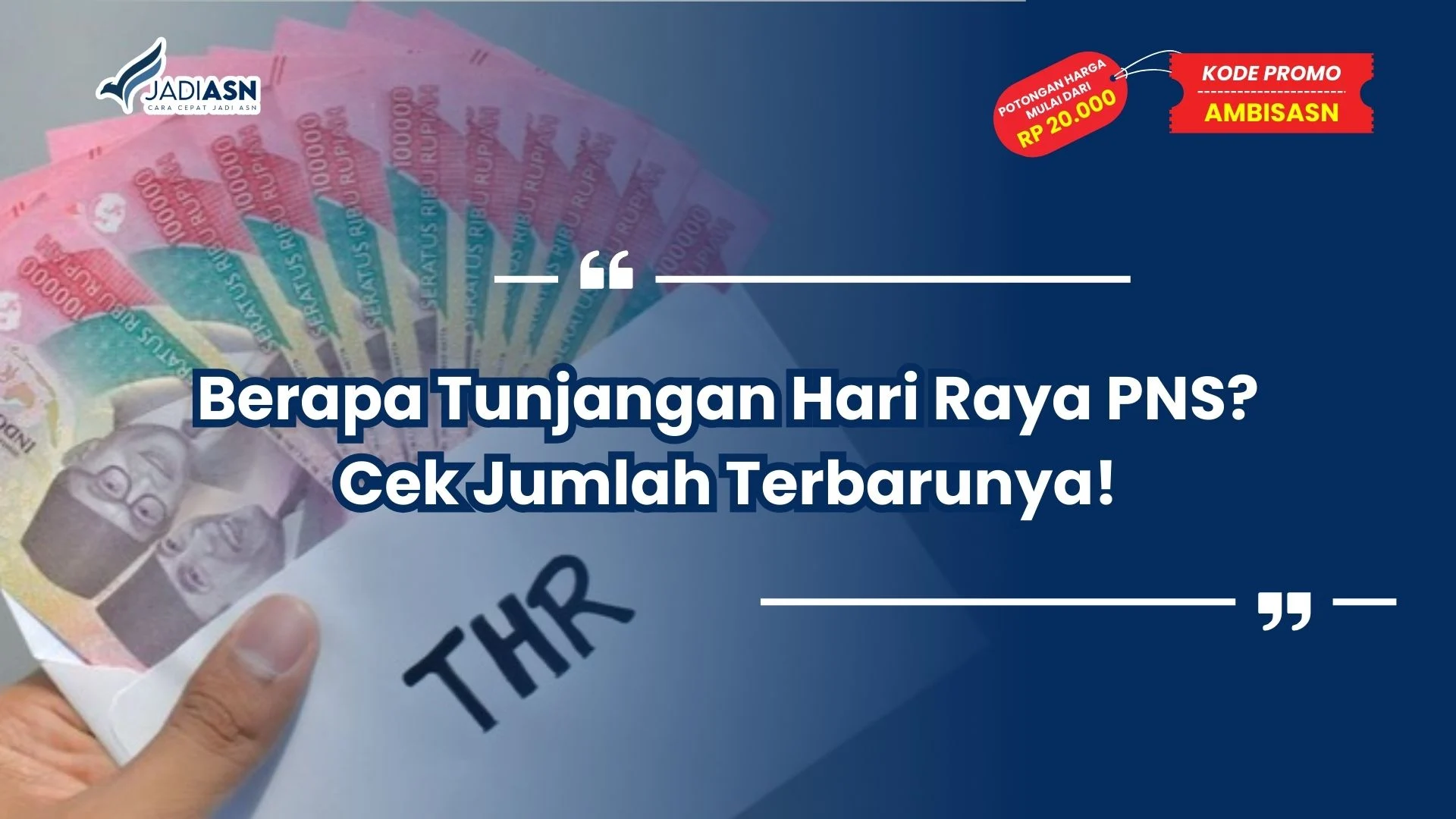 berapa tunjangan hari raya pns