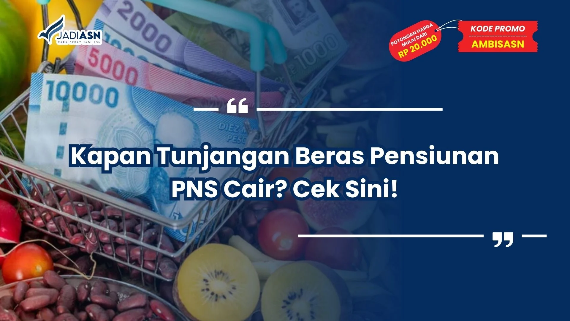 Kapan Tunjangan Beras Pensiunan PNS Cair