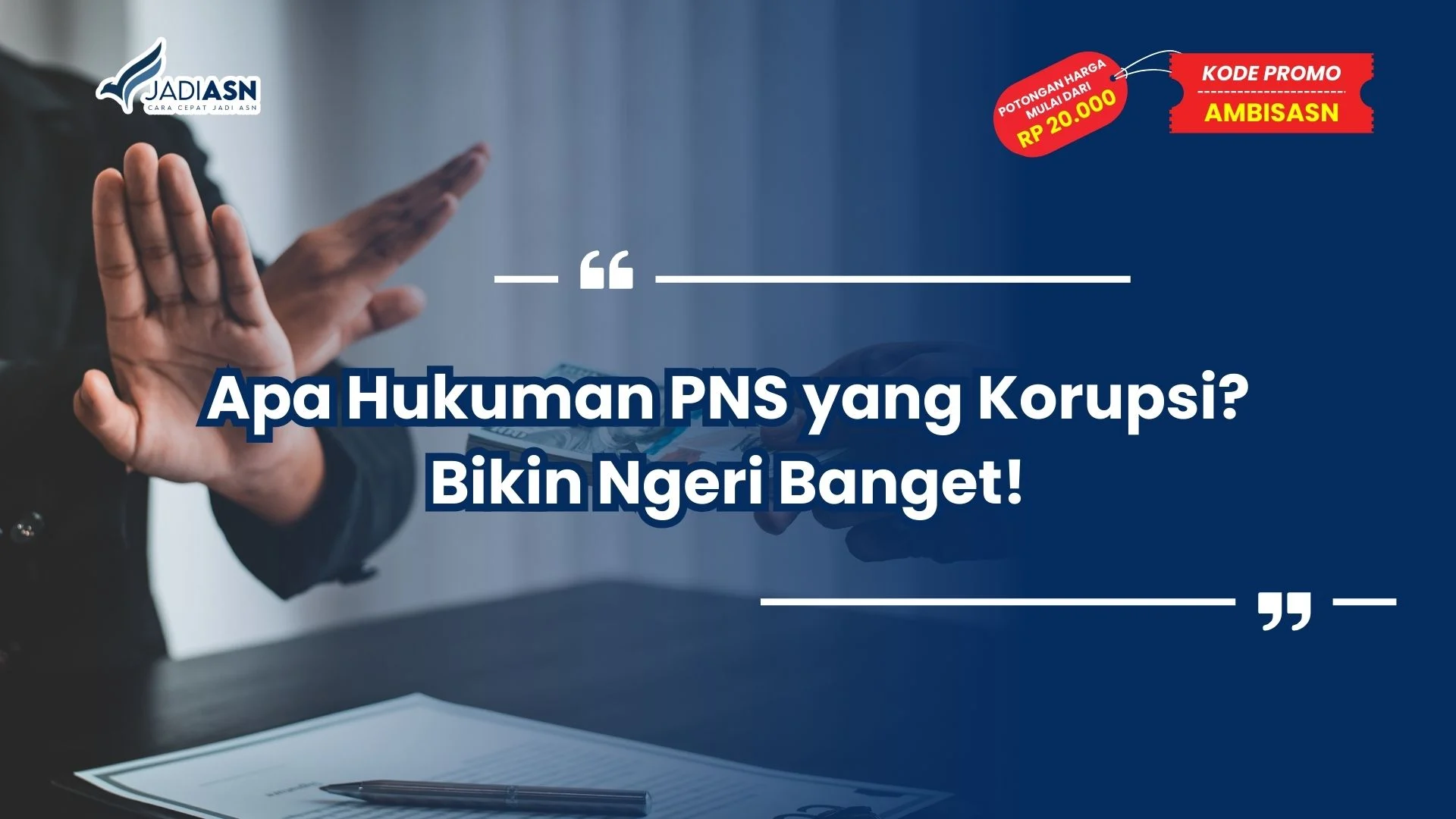 apa hukuman pns yang korupsi