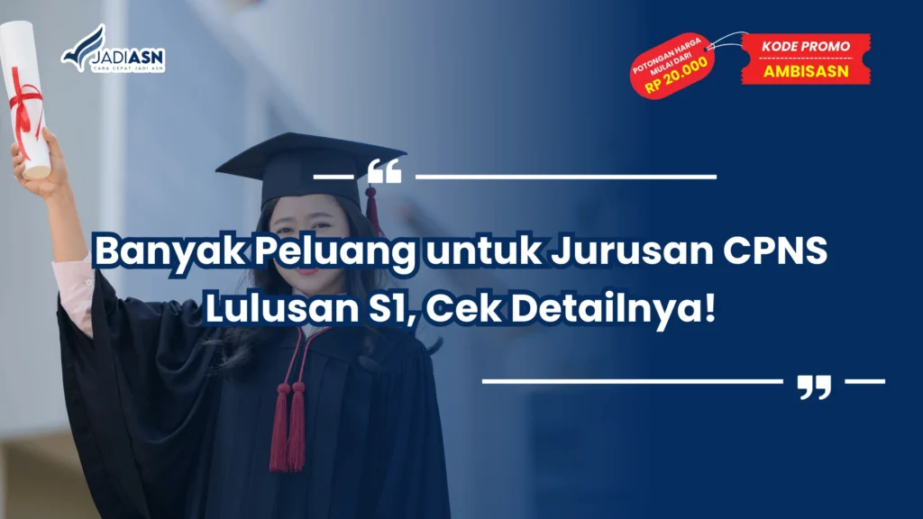 Jurusan CPNS Lulusan S1