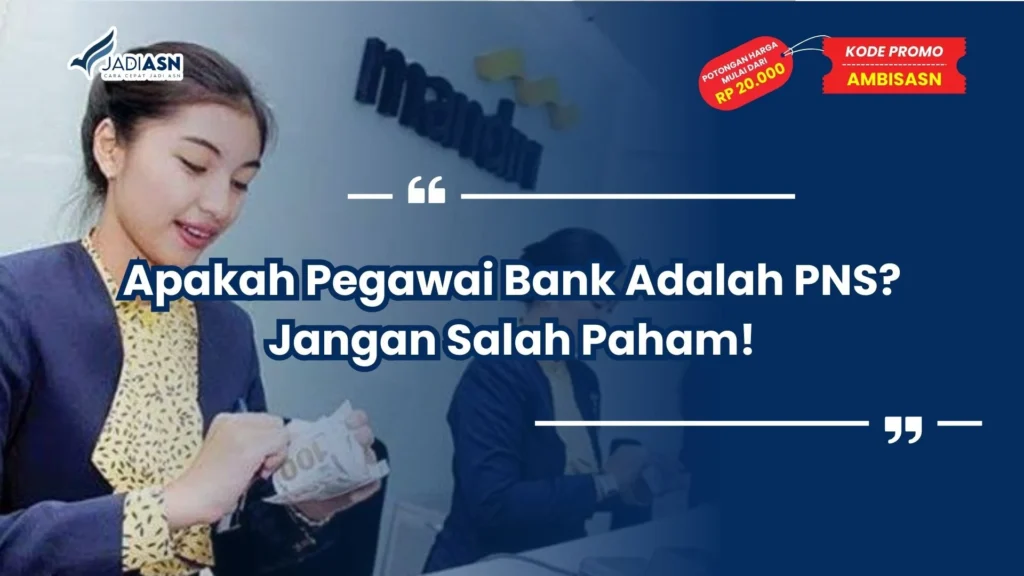 apakah pegawai bank adalah pns