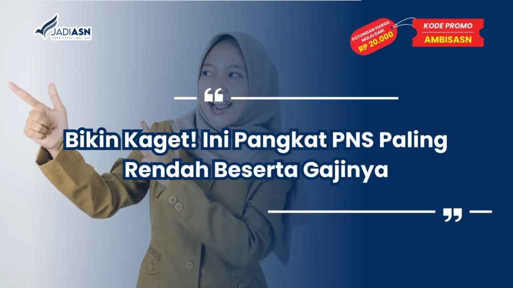 Pangkat PNS Paling Rendah