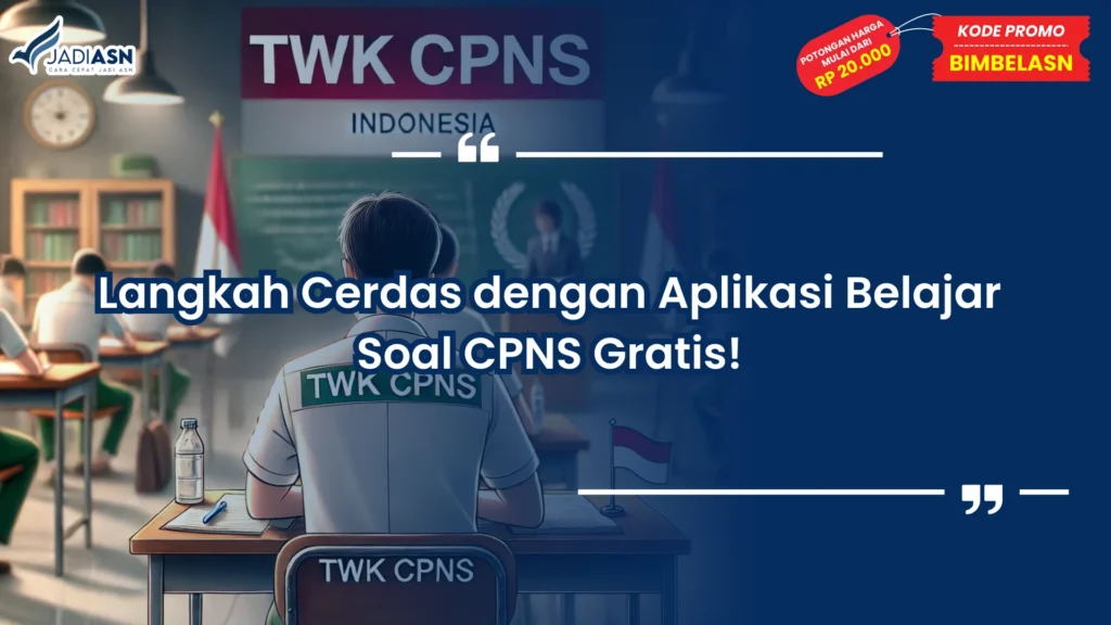 Aplikasi belajar soal cpns gratis