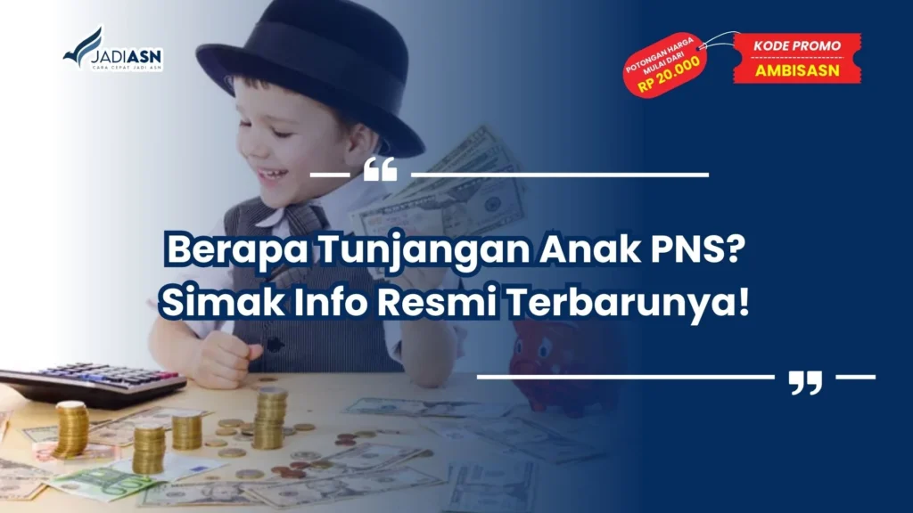 Berapa Tunjangan Anak PNS