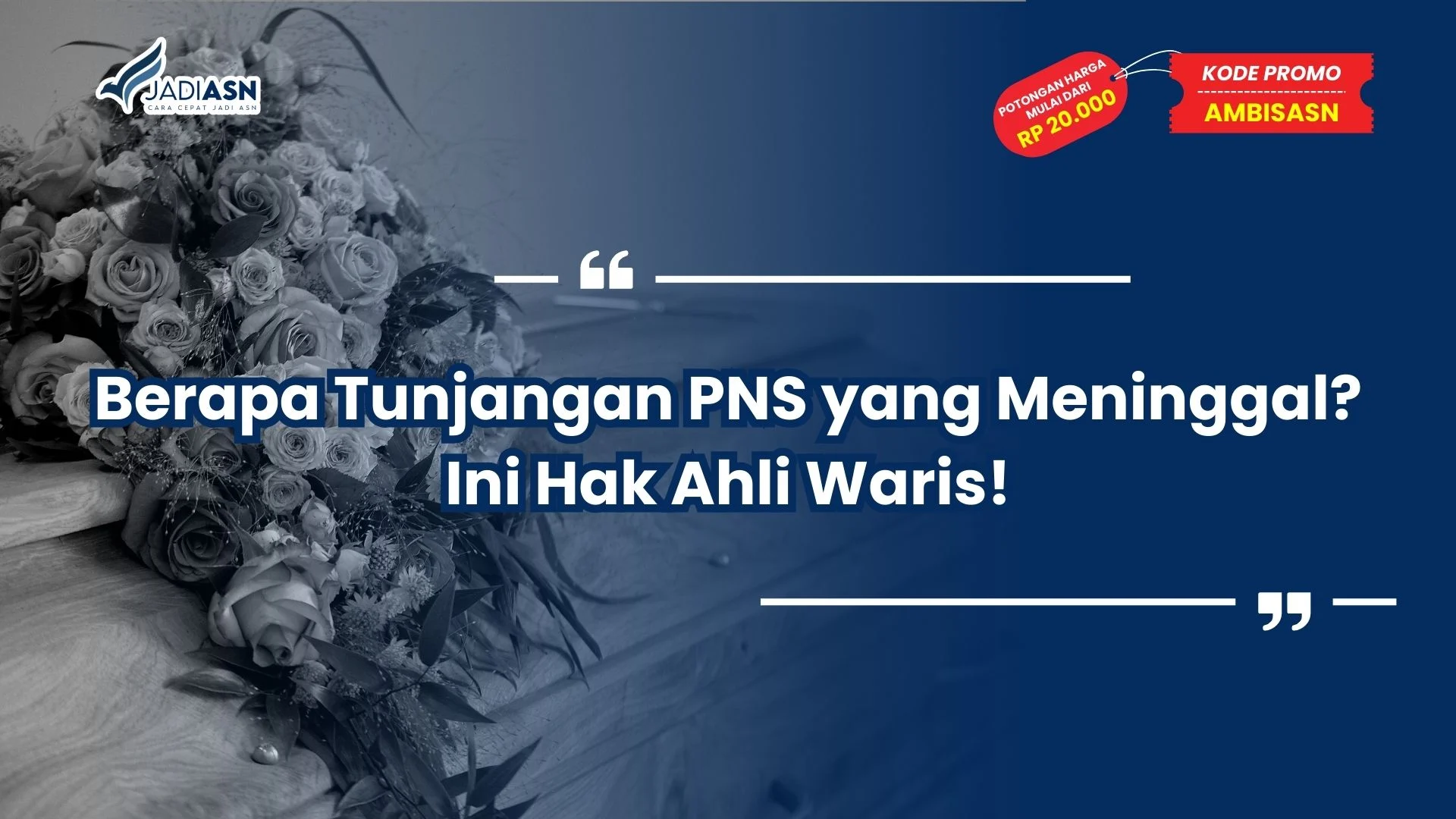 berapa tunjangan pns yang meninggal