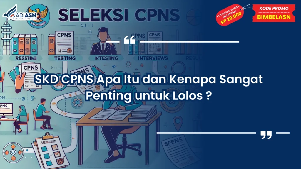 Skd cpns adalah