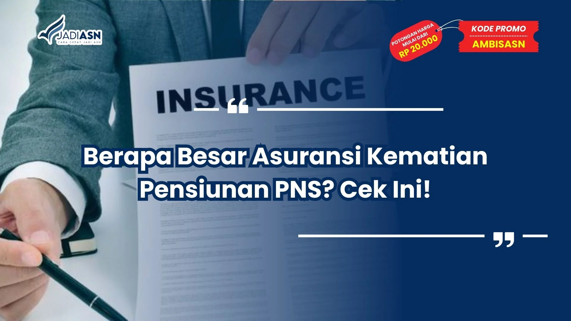 Berapa Besar Asuransi Kematian Pensiunan PNS