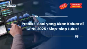 Soal yang Akan Keluar di CPNS 2025