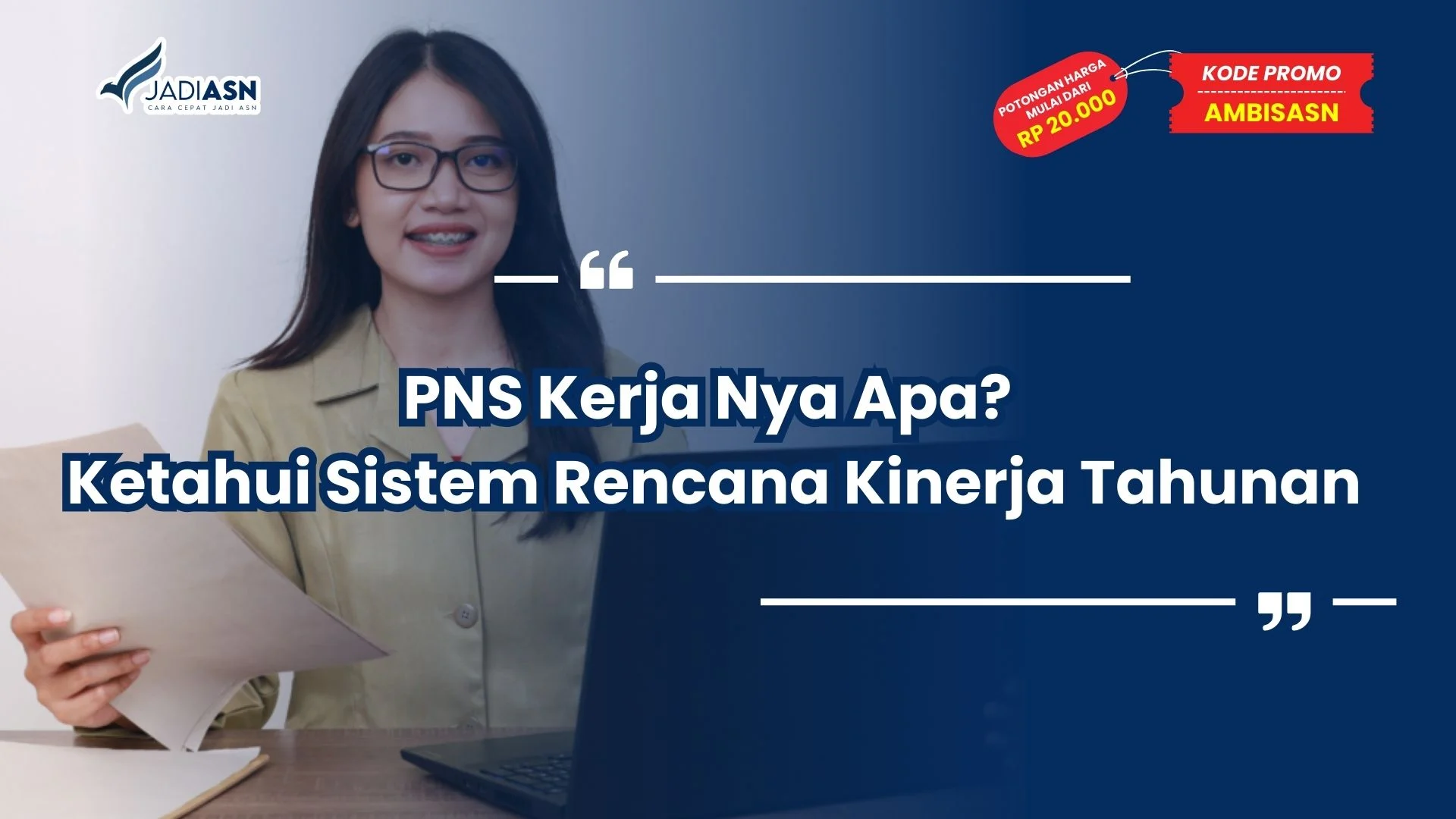 PNS Kerja Nya Apa