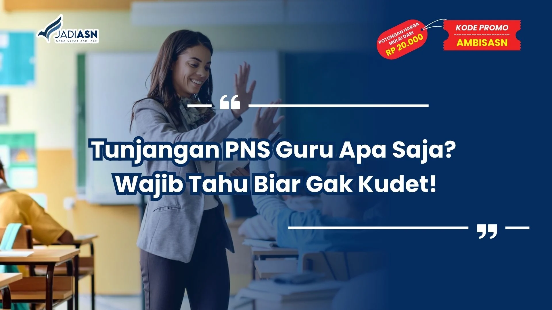Tunjangan PNS Guru Apa Saja