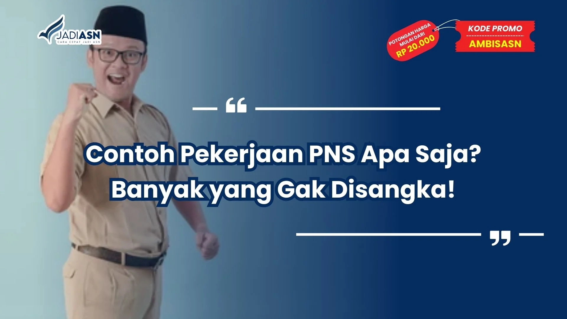 Contoh Pekerjaan PNS Apa Saja