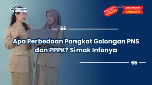Pangkat Golongan PNS dan PPPK