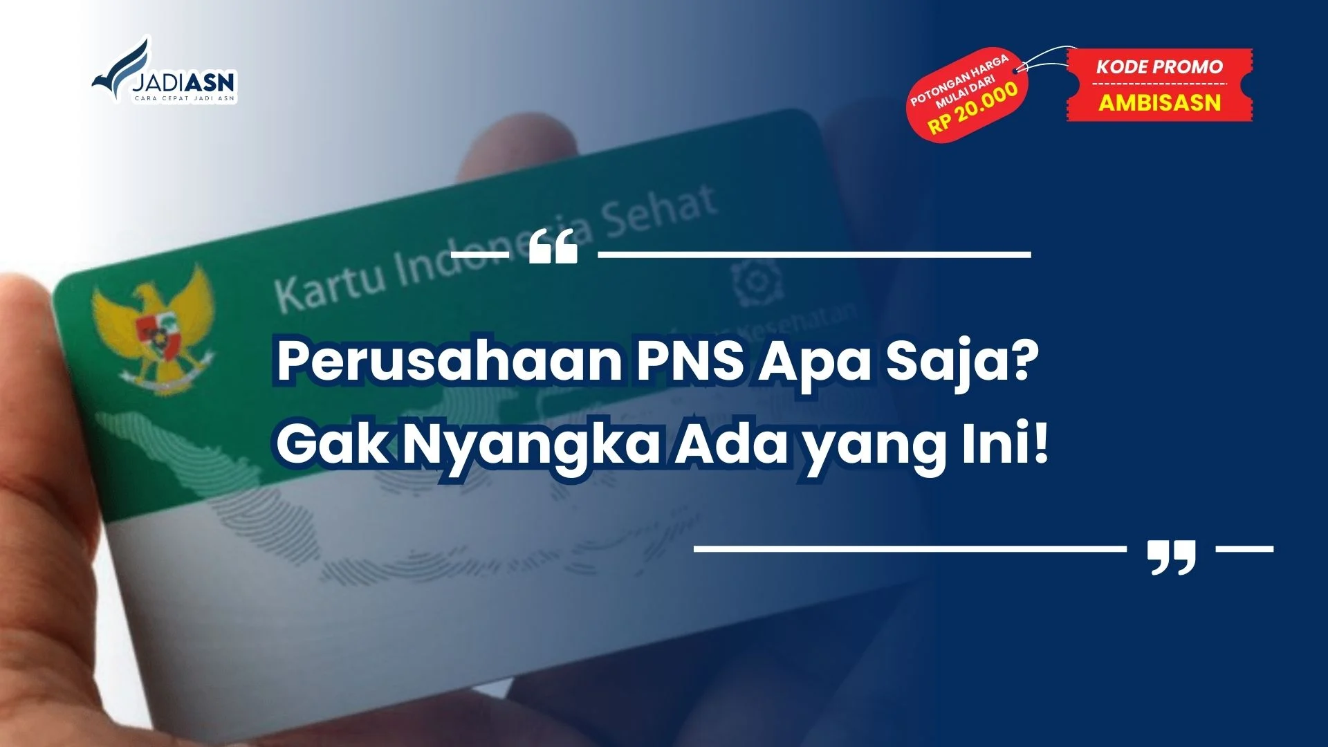 Perusahaan PNS Apa Saja