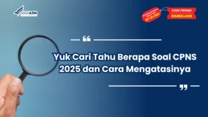 Berapa Soal CPNS 2025