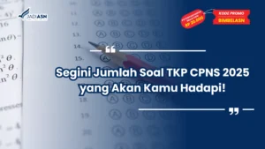 Jumlah Soal TKP CPNS 2025