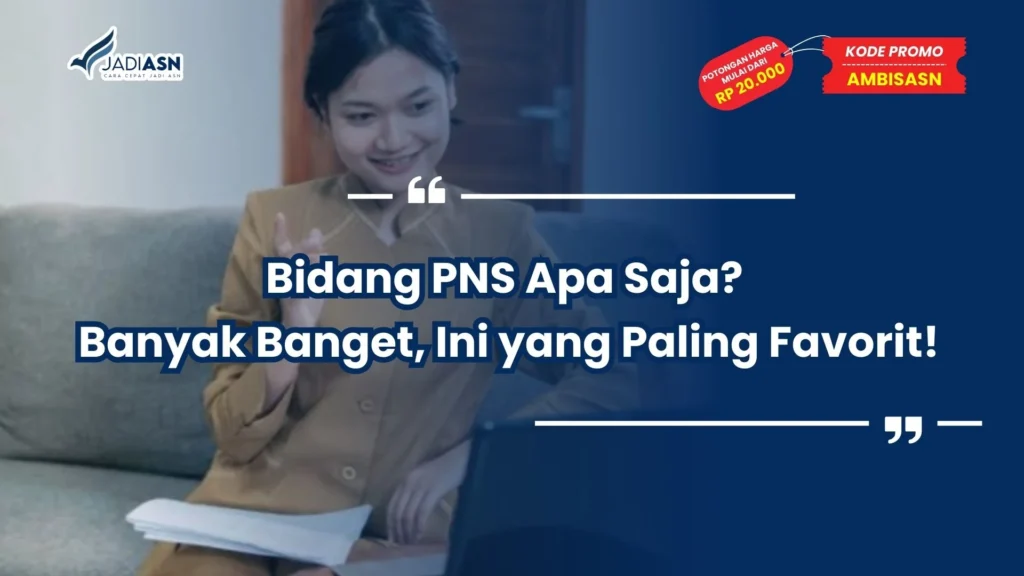 Bidang PNS Apa Saja