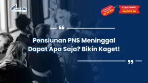 pensiunan pns meninggal dapat apa saja