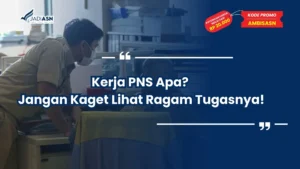 Kerja PNS Apa
