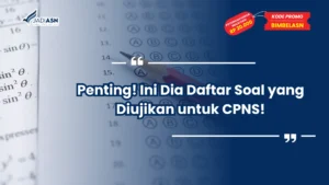 Soal yang Diujikan untuk CPNS